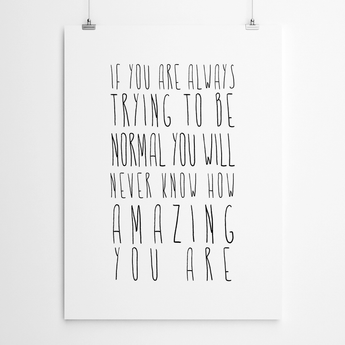 Artworld Wall Art Don't Be Normal Motivational Quote Prints 303