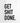 Artworld Wall Art Get Sh-t Done Typography Print 422